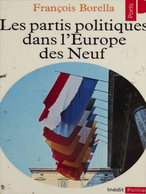 cover image of Les Partis politiques dans l'Europe des Neuf
